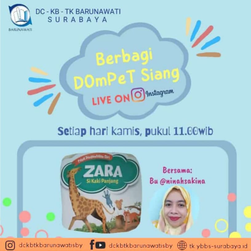 Gambar Sesuai tagline Berkarakter-Kompeten-Mandiri TK Barunawati, Membangun Karakter Anak Lewat DoMPeT (Dongeng Manis Pengantar Tidur Siang).  